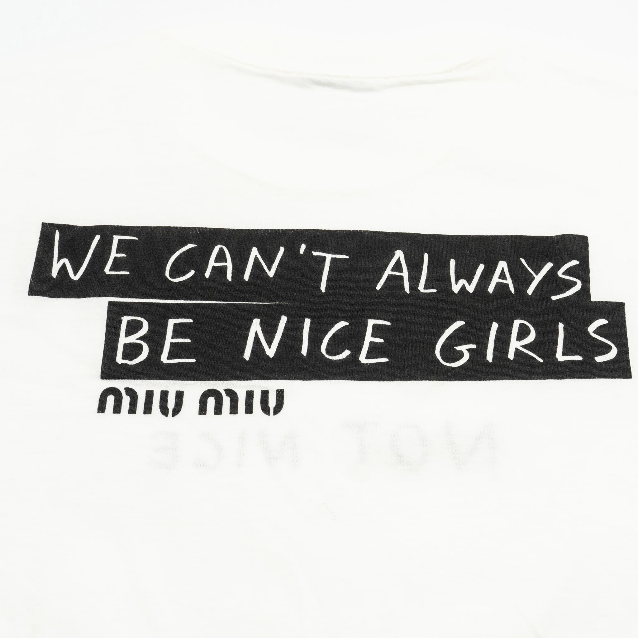 Miu Miu Size S “Not Nice” T-shirt Cotton White - Image 5